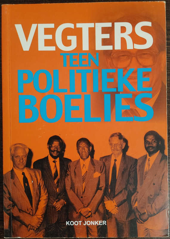 Vegters Teen Politieke Boelies by Koot Jonker - SOFT COVER