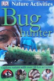 Bug Hunter by David Burnie - SOFT COVER