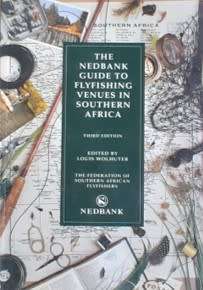 The Nedbank Guide to Flyfishing Venues in Southern Africa - SOFT COVER