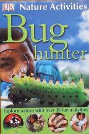 Bug Hunter Nature Activitities