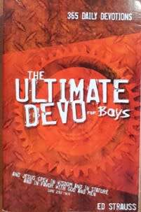 The Ultimate Devo for Boys by ED Strauss - SOFT COVER