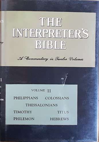 The Interpreter`s Bible - A commentary in Twelve Volume`s