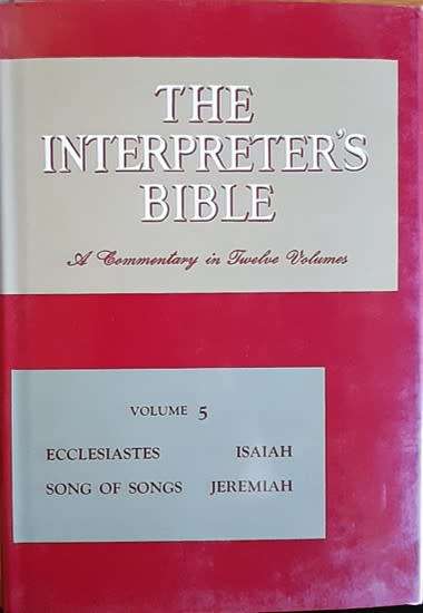The Interpreter`s Bible - A commentary in Twelve Volume`s