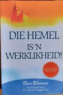 Die Hemel is `n Werklikheid deur Choo Thomas - SAGTEBAND