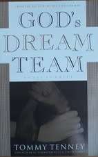 God`s Dream Team by Tommy Tenney - PAPERBACK