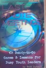 Last Minute Meeting Essentials for Christian Youth by Todd Cutcalt - PAPERBACK