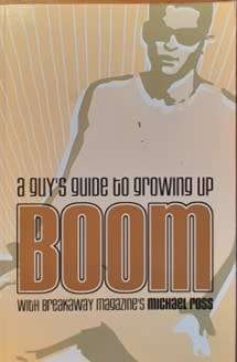 BOOM A Guy`s Guide to Growing Up  by Michael Ross - PAPERBACK