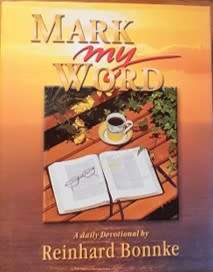 Mark my Word by Reinhard Bonnke - HARD COVER