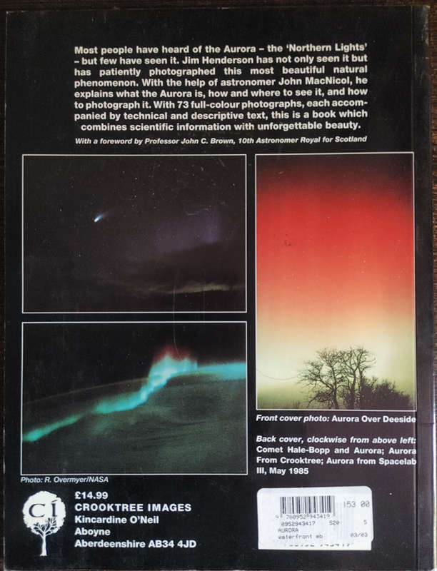 The Aurora: An Introduction for Observers and Photographers by Jim Henderson and John MacNicol