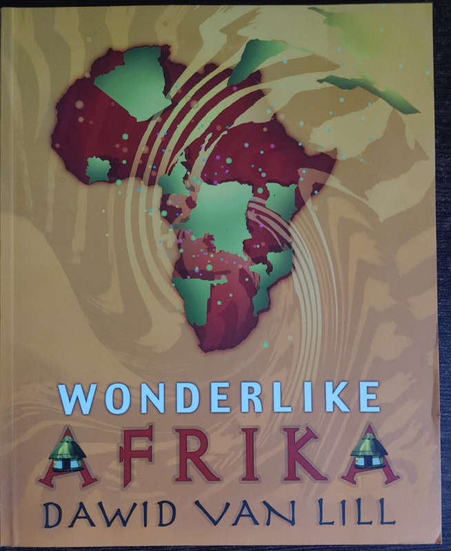 Wonderlike Afrika by Dawid Van Lill - SOFT COVER