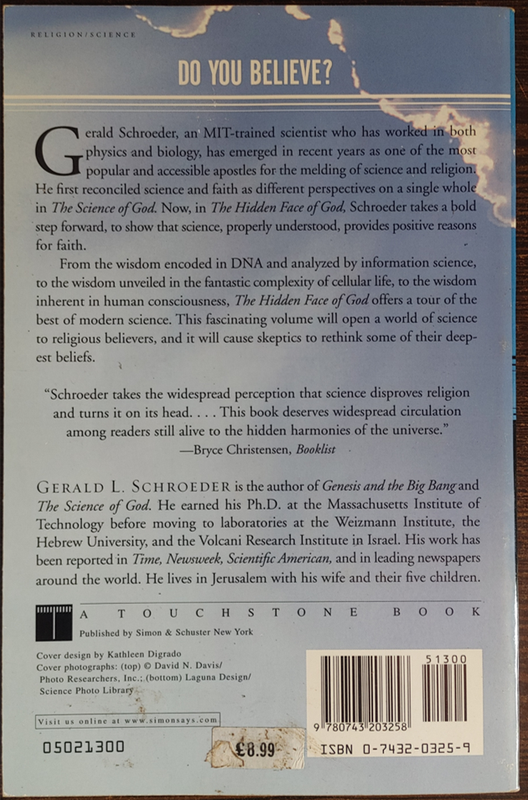 The Hidden Face of God: Science Reveals the Ultimate Truth by Gerald L. Schroeder - SOFT COVER