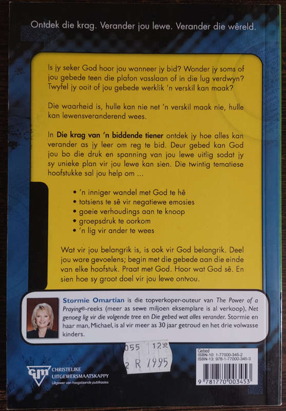 Die Krag van `n Biddende Tiener by Stormie Omartian - SOFT COVER