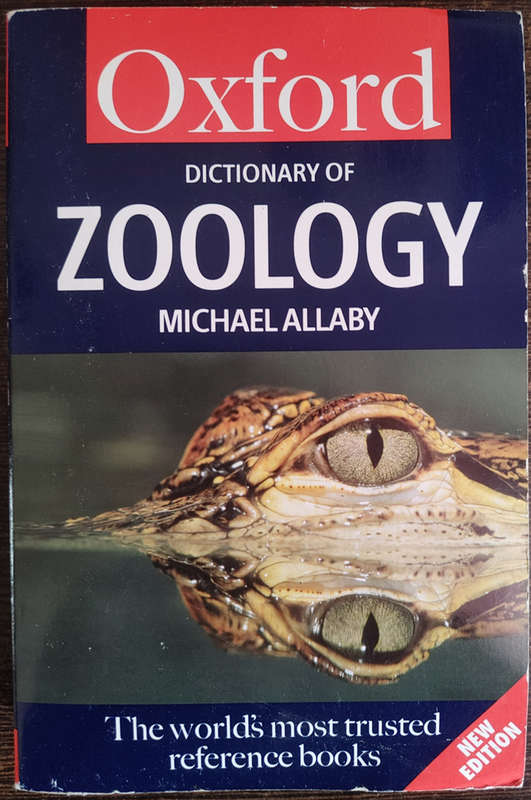 Dictionary of Zoology Edited by Michael Allaby - SOFT COVER