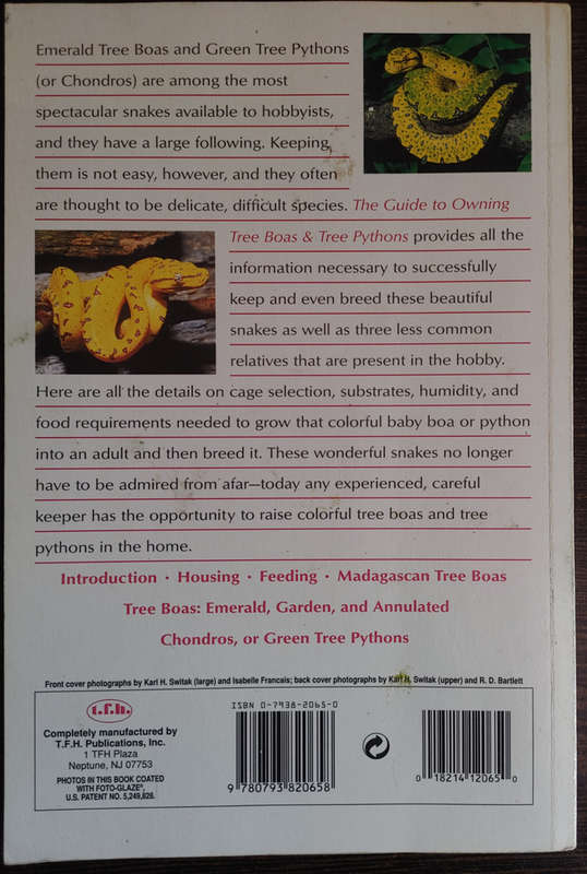 The Guide to Owning Tree Boas and Tree Pythons by Tom Mazorlig - SOFT COVER