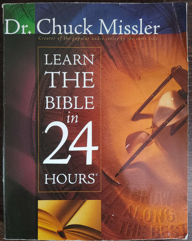 Learn The Bible in 24 Hours by Dr. Chuck Missler - SOFT COVER