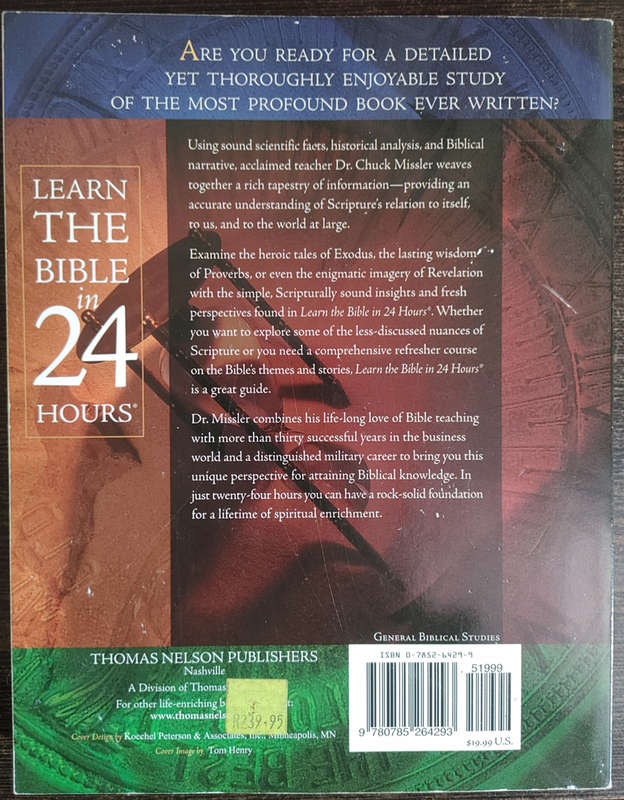 Learn The Bible in 24 Hours by Dr. Chuck Missler - SOFT COVER