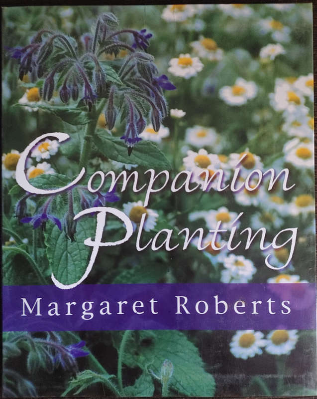 Companion Planting by Margaret Roberts - SOFT COVER