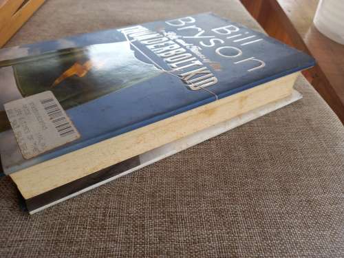 The Life and Times of the Thunderbolt Kid - Bill Bryson