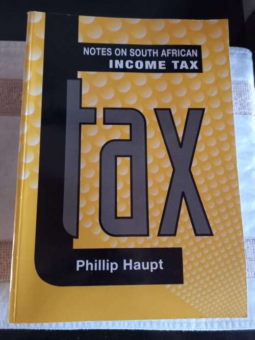 Notes on South African Income tax - 2018 - Phillip Haupt