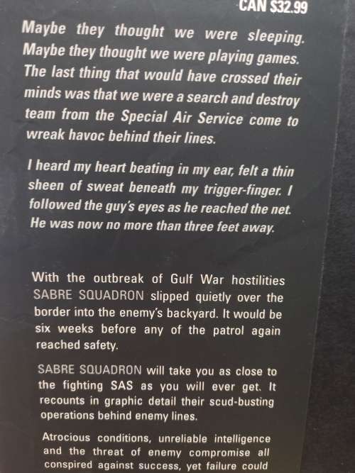 Sabre Squadron - Cameron Spence . the longest SAS mission of the Gulf War