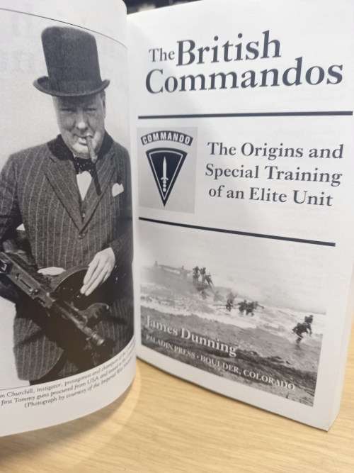 The British Commandos - The origins and Special Training of an Elite Unit