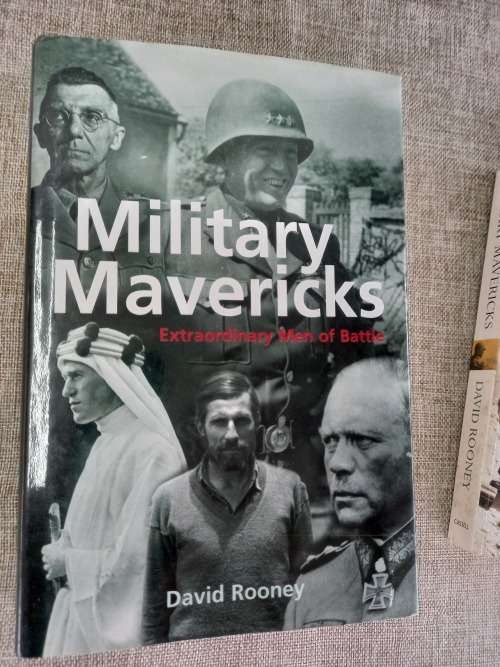 Military Mavericks - David Rooney