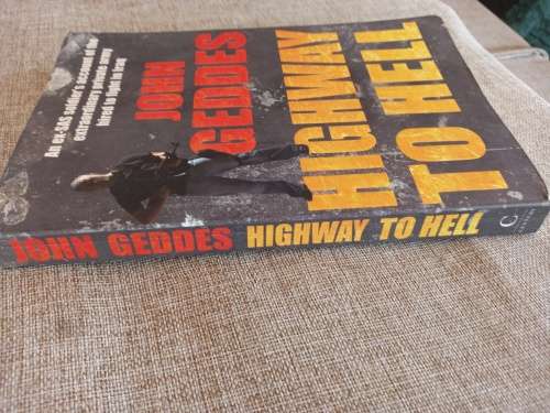 Highway to Hell - John Geddes