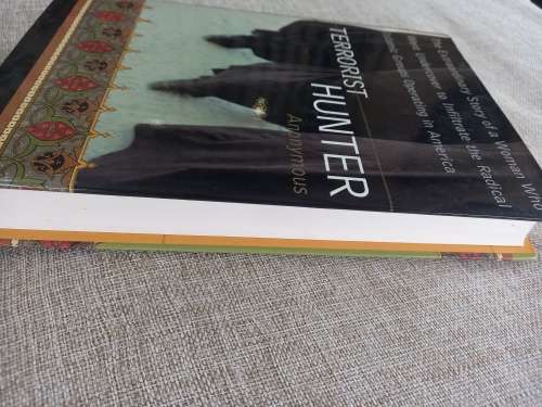Terrorist Hunter: The Extraordinary Story of a Woman Who Went Undercover to Infiltrate the Radical I