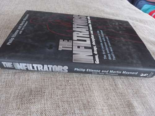 The Infiltrators - deep undercover with Scotland Yards most secret unit