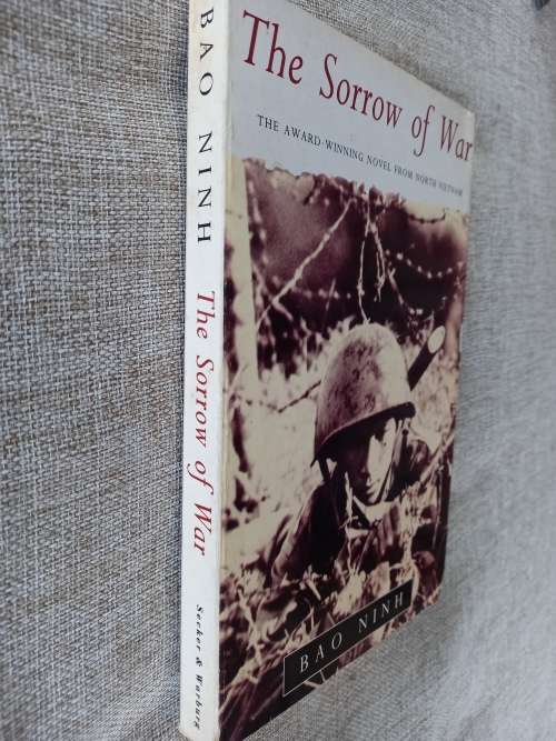 The Sorrow of War - the award winning novel from North Vietnam - Bao Ninh