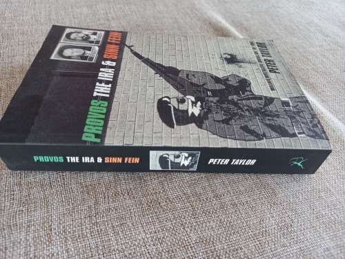 Provos The IRA and Sinn Fein - Peter Taylor
