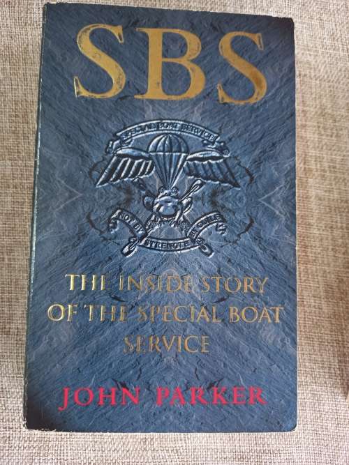 SBS : The Inside Story of the Special Boat Service - John Parker