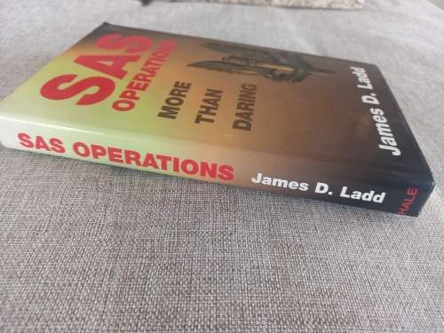 SAS Operations - More than daring - james D Ladd