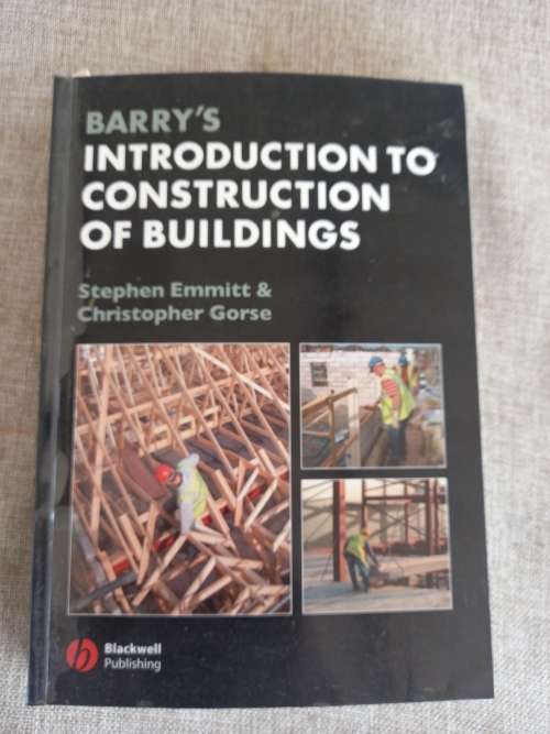 Barry`s Introduction to Construction of Buildings - Stephen Emmitt and Christopher Gorse