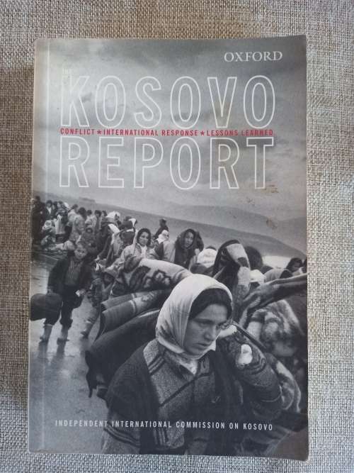 Kosovo Report - conflict / international response / lessons learned