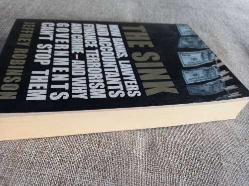 The Sink - how banks, lawyers and accountants finance terrorism - Jeffrey Robinson
