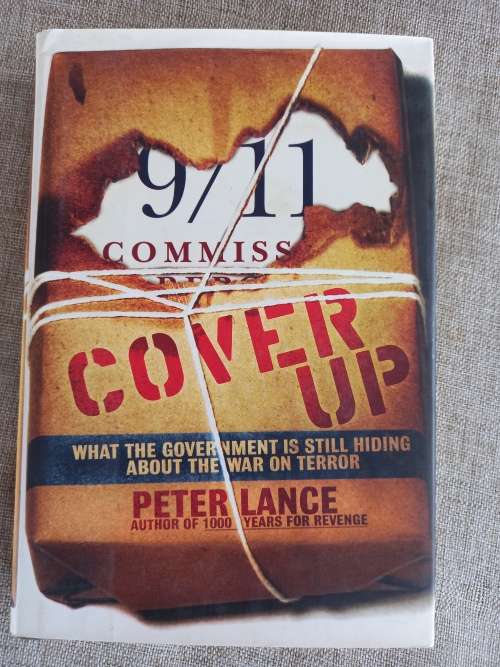 Cover Up - what the government is still hiding about the war on terror - Peter Lance