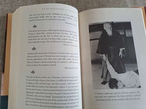 Remembering O-Sensei - living and training with Mrihei Ueshiba - founder