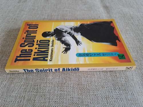 The Spirit of Aikido - Kisshomaru Ueshiba