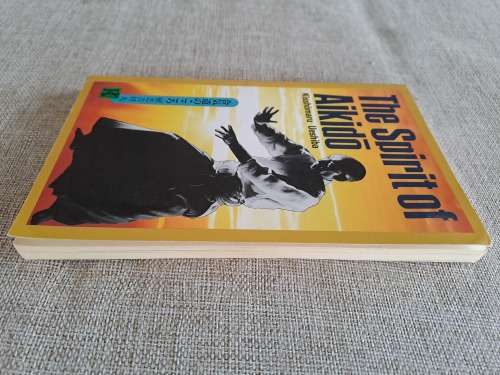 The Spirit of Aikido - Kisshomaru Ueshiba
