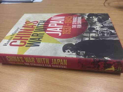 China`s war with Japan - 1937-1945 - the struggle for survival