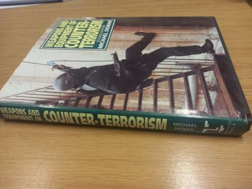Weapons and Equipment of Counter - Terrorism