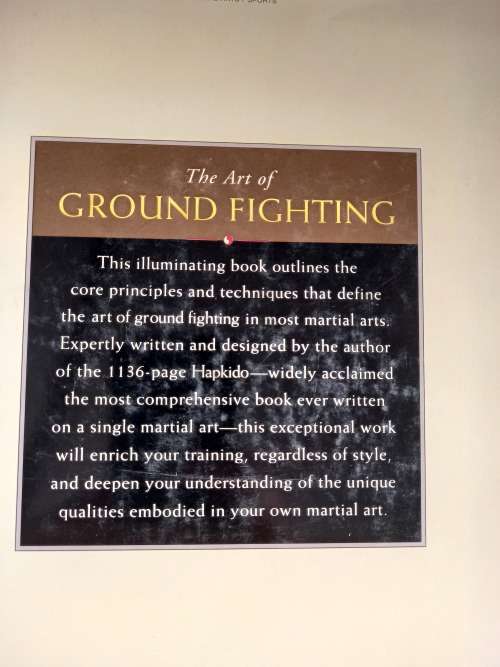 The Art of Ground Fighting - principles and techniques - MarcTedeschi