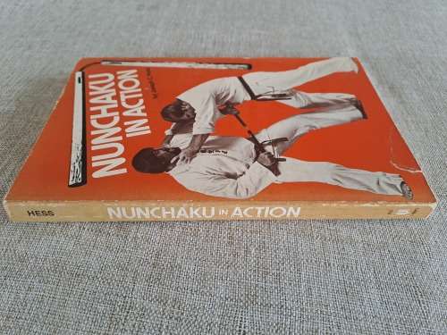 Nunchaku in Action - Joseph C. Hess
