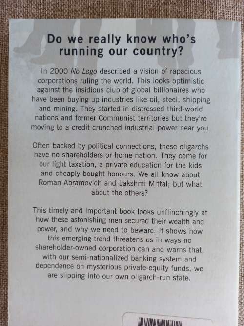 The Super-Rich Shall Inherit the Earth: The New Global Oligarachs and How They`re Taking Over our Wo