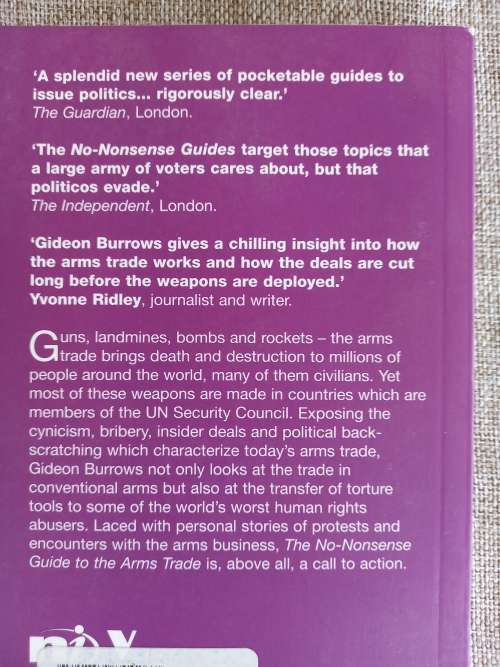 The No-Nonsense Guide to the Arms Trade - Gideon Burrows
