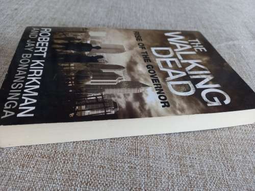 The Walking Dead - Rise of the Governor - Robert Kirkman and Jay Bonansinga