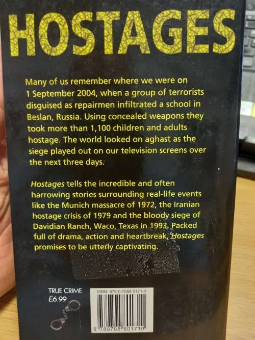 Hostages - dramatic accounts of real life events - True Crime Stories