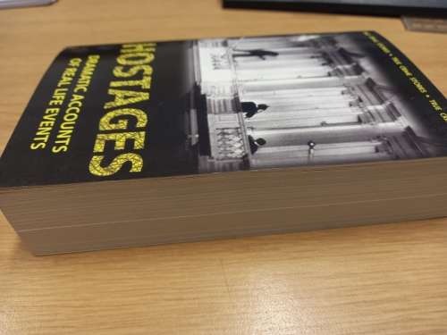 Hostages - dramatic accounts of real life events - True Crime Stories