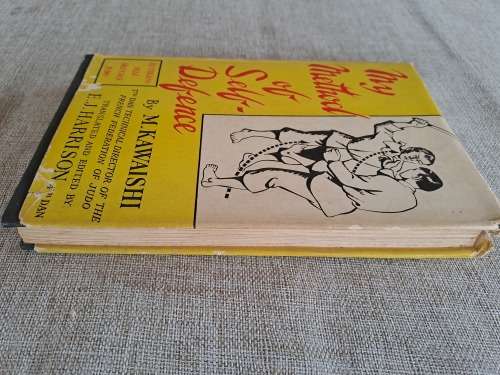 My Method of Self Defence - Ruthless Self Defence Judo - M Kawaishi